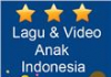 Lagu & Video Anak Indonesia
