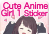 Cute Anime Girl 1- Sticker Pack For WhatsApp