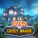 Return to Grisly Manor for PC Windows and MAC Free Download