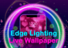 Edge Lighting Live Wallpaper