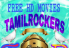 Tamil Rockers Premium-2019 New Free Ultra HD Movie