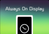 Always On Display – Like Galaxy S9, LG G7