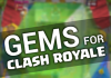 Gems For Clash Royale : Guide