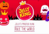 Download  JellyKing Rule The World Android App For PC / JellyKing Rule The World On PC
